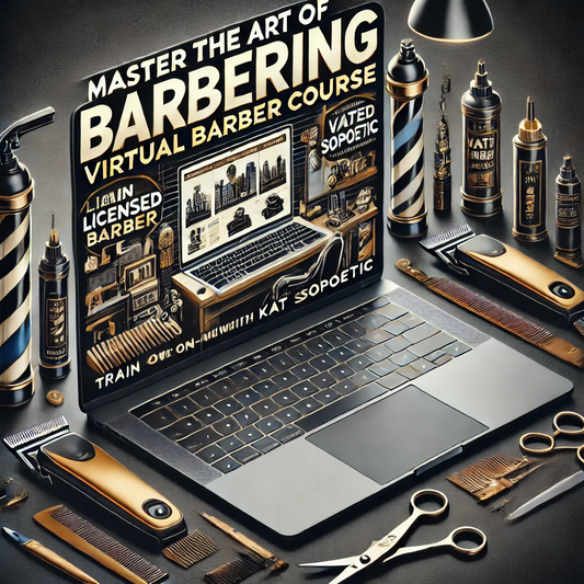Virtual Barber Course –One-on-One Training